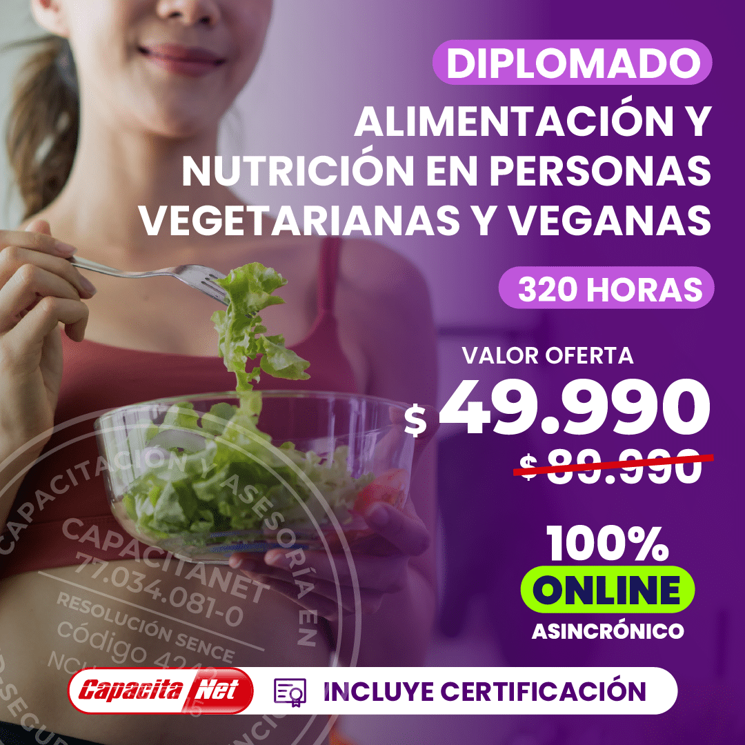 Diplomado de Alimentación y Nutrición en personas vegetarianas y veganas 320 Hrs