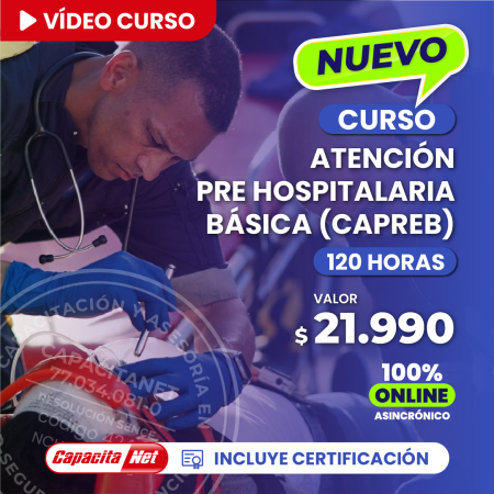 Curso de atención prehospitalaria (CAPREB) 120Hrs