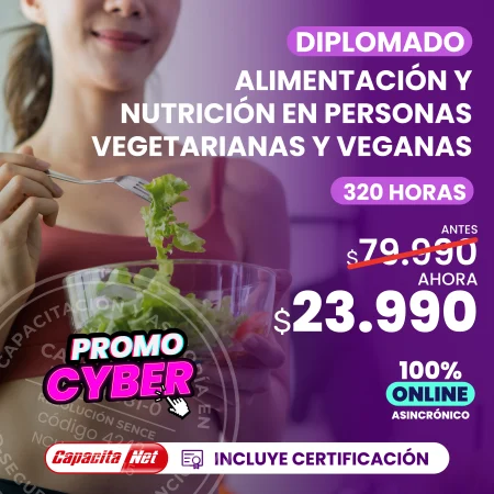 Diplomado de Alimentación y Nutrición en personas vegetarianas y veganas 320 Hrs