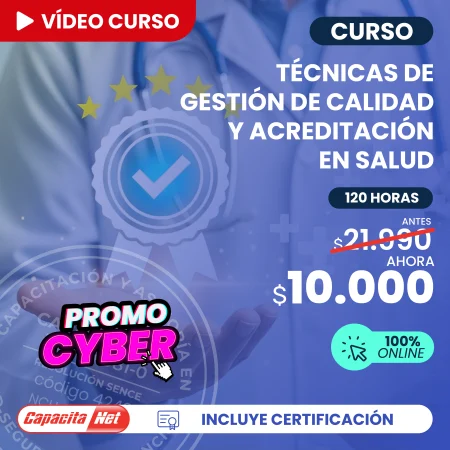 Técnicas de gestión de calidad y acreditación en Salud 120 hrs pedagógicas