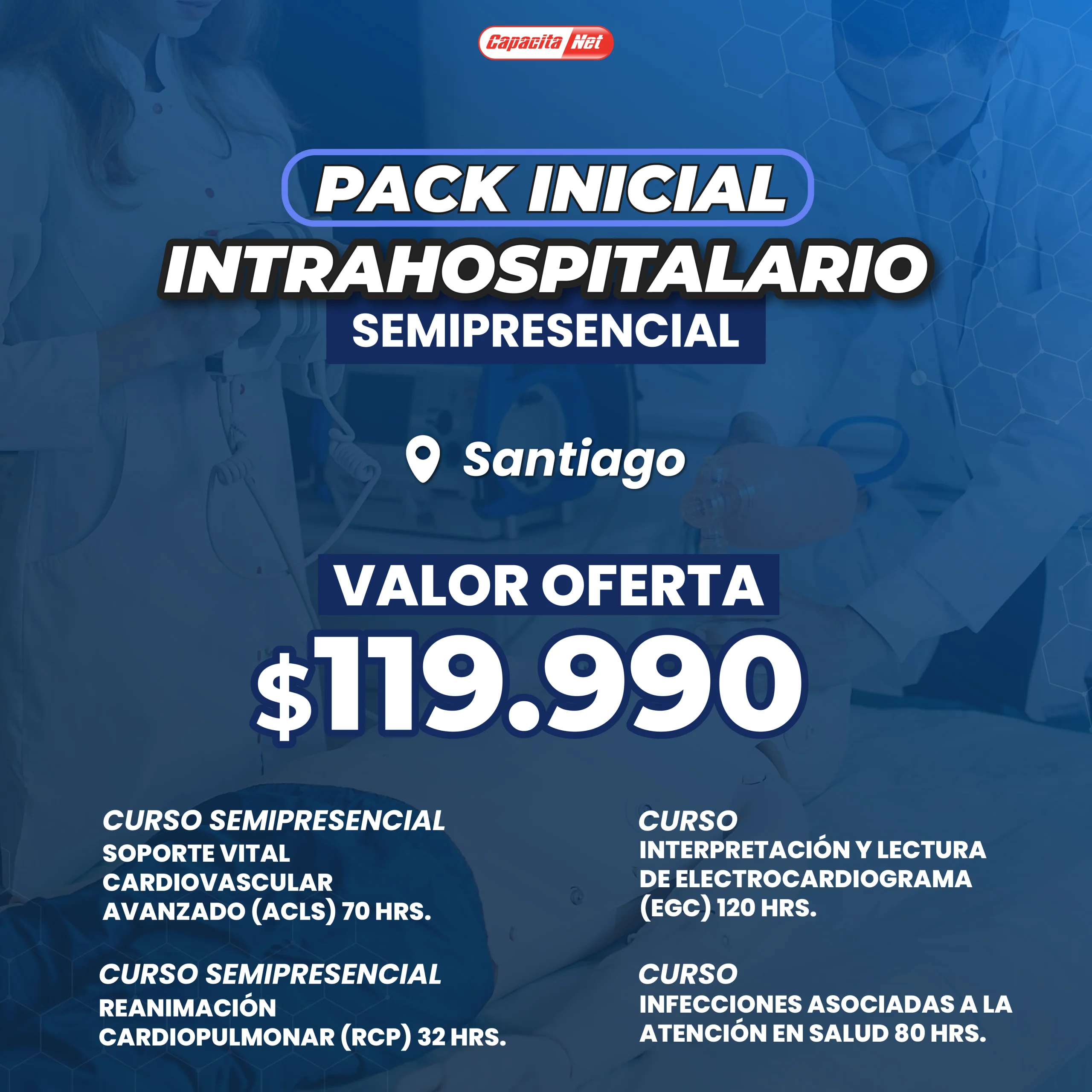 Pack Intrahospitalario Semipresencial Santiago